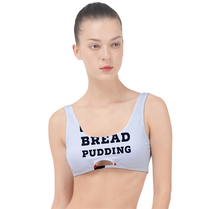 I love bread pudding  The Little Details Bikini Top