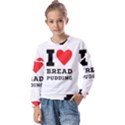 I love bread pudding  Kids  Long Sleeve Tee with Frill  View1