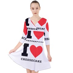 I Love Cheesecake Quarter Sleeve Front Wrap Dress by ilovewhateva