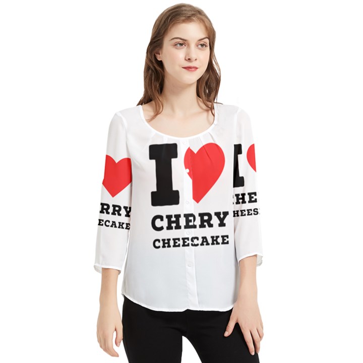 I love cherry cheesecake Chiffon Quarter Sleeve Blouse