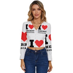 I Love Cherry Cheesecake Long Sleeve V-neck Top by ilovewhateva