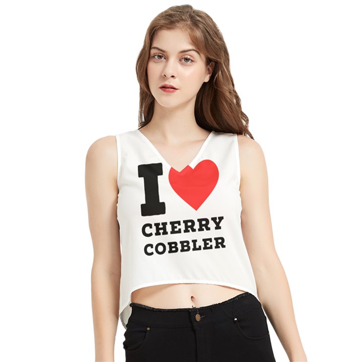 I love cherry cobbler V-Neck Cropped Tank Top