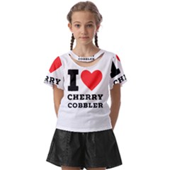 I Love Cherry Cobbler Kids  Front Cut Tee by ilovewhateva