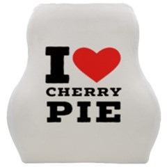 I Love Cherry Pie Car Seat Velour Cushion  by ilovewhateva