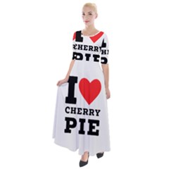 I Love Cherry Pie Half Sleeves Maxi Dress