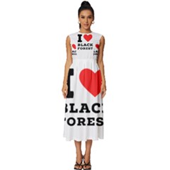 I Love Black Forest Sleeveless Round Neck Midi Dress by ilovewhateva