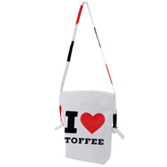 I Love Toffee Folding Shoulder Bag by ilovewhateva