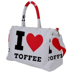 I Love Toffee Duffel Travel Bag by ilovewhateva