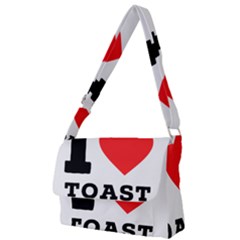 I Love Toast Full Print Messenger Bag (s) by ilovewhateva