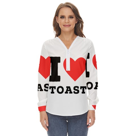 I Love Toast Zip Up Long Sleeve Blouse by ilovewhateva