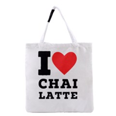 I Love Chai Latte Grocery Tote Bag by ilovewhateva