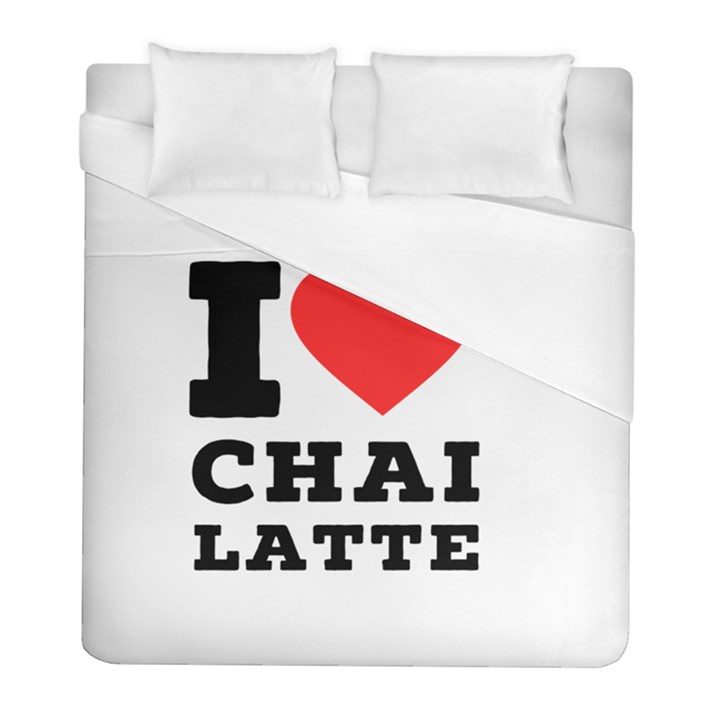 I love chai latte Duvet Cover (Full/ Double Size)