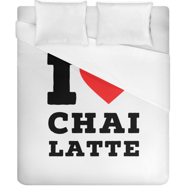 I love chai latte Duvet Cover (California King Size)