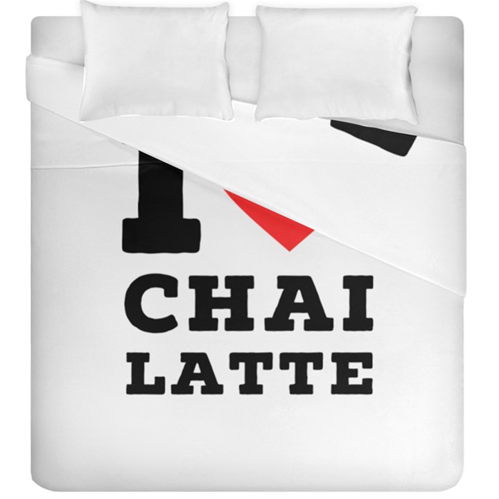 I love chai latte Duvet Cover Double Side (King Size)