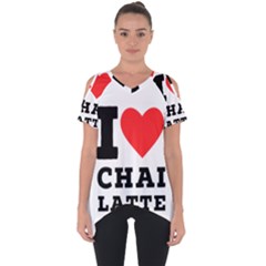 I Love Chai Latte Cut Out Side Drop Tee by ilovewhateva