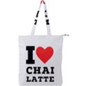 I love chai latte Double Zip Up Tote Bag View1