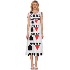 I Love Chai Latte V-neck Drawstring Shoulder Sleeveless Maxi Dress by ilovewhateva