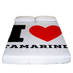 I Love Tamarind Fitted Sheet (king Size) by ilovewhateva