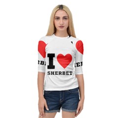 I love sherbet Quarter Sleeve Raglan Tee