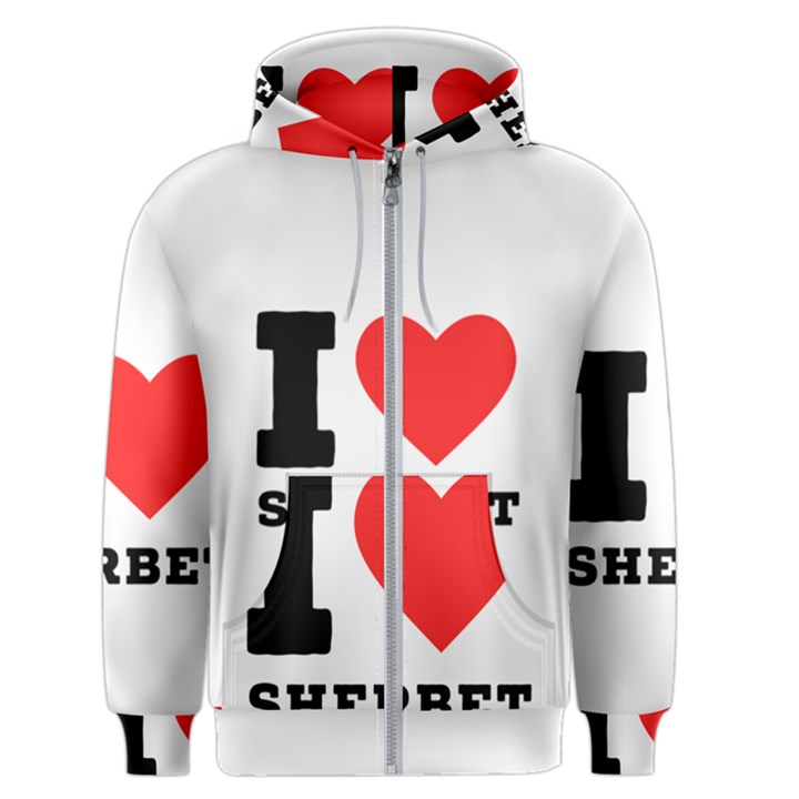 I love sherbet Men s Zipper Hoodie