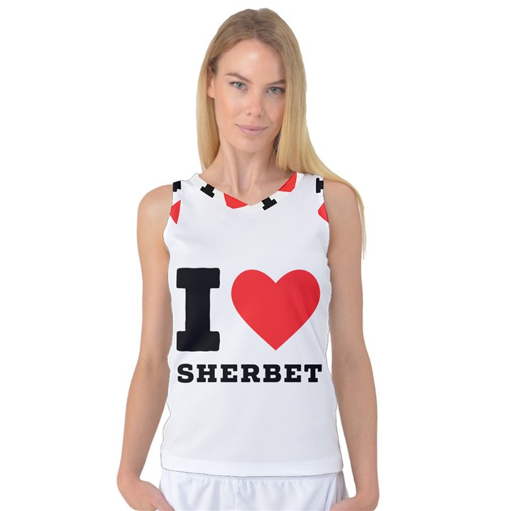 I love sherbet Women s Basketball Tank Top