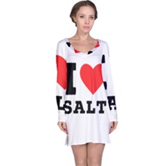 I Love Salt Long Sleeve Nightdress by ilovewhateva