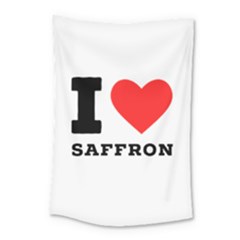 I Love Saffron Small Tapestry by ilovewhateva