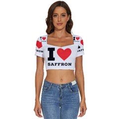 I Love Saffron Short Sleeve Square Neckline Crop Top 