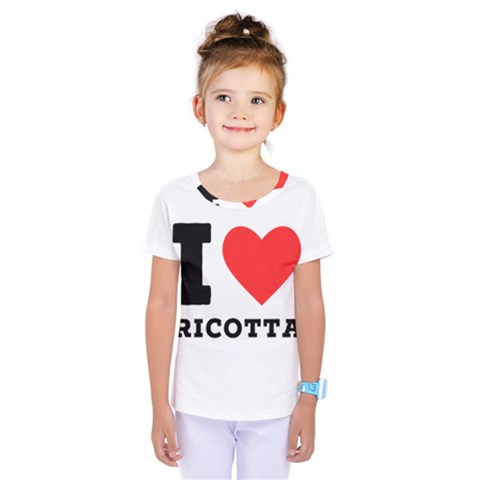 I Love Ricotta Kids  One Piece Tee by ilovewhateva