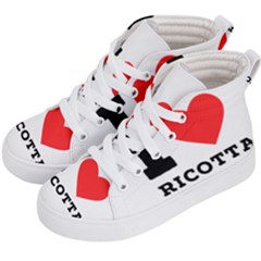 I Love Ricotta Kids  Hi-top Skate Sneakers by ilovewhateva