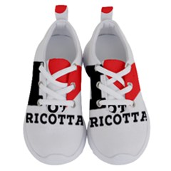 I Love Ricotta Running Shoes by ilovewhateva