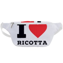 I Love Ricotta Waist Bag  by ilovewhateva