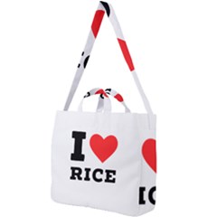 I Love Rice Square Shoulder Tote Bag by ilovewhateva