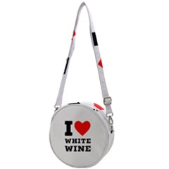 I Love White Wine Crossbody Circle Bag by ilovewhateva