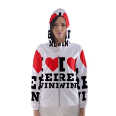 I Love Red Wine Women s Hooded Windbreaker by ilovewhateva