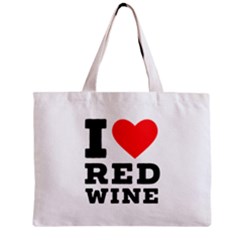 I Love Red Wine Zipper Mini Tote Bag by ilovewhateva