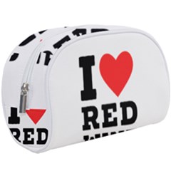 I Love Red Wine Make Up Case (large) by ilovewhateva