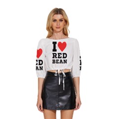 I Love Red Bean Mid Sleeve Drawstring Hem Top