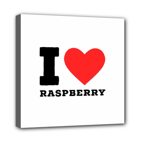 I Love Raspberry Mini Canvas 8  X 8  (stretched) by ilovewhateva