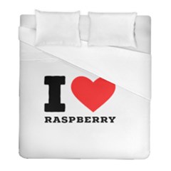 I Love Raspberry Duvet Cover (full/ Double Size) by ilovewhateva