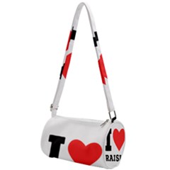 I Love Raisin  Mini Cylinder Bag by ilovewhateva