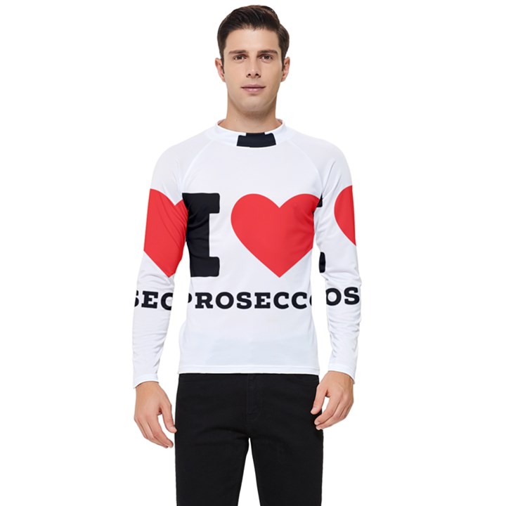 I love prosecco Men s Long Sleeve Rash Guard