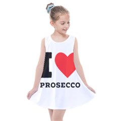 I Love Prosecco Kids  Summer Dress by ilovewhateva