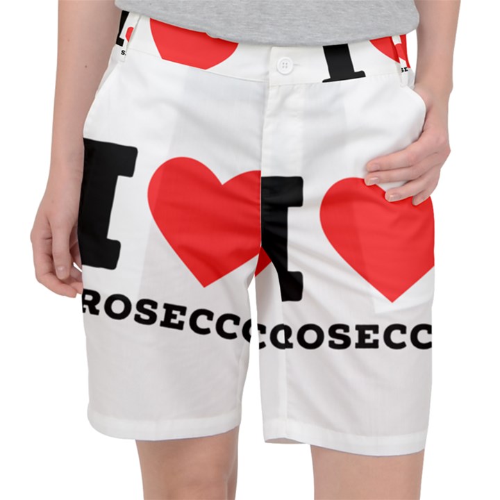 I love prosecco Women s Pocket Shorts