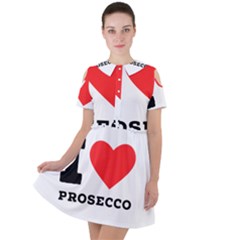 I Love Prosecco Short Sleeve Shoulder Cut Out Dress  by ilovewhateva