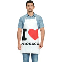 I Love Prosecco Kitchen Apron by ilovewhateva