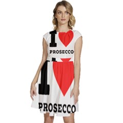 I Love Prosecco Cap Sleeve High Waist Dress by ilovewhateva