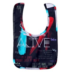 Stay Alive Baby Bib by Bakwanart