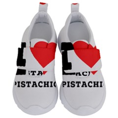 I Love Pistachio Kids  Velcro No Lace Shoes by ilovewhateva