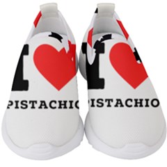 I Love Pistachio Kids  Slip On Sneakers by ilovewhateva